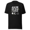 Ask Me My Big Three Astrology T-Shirt
