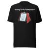 Caring Is My Superpower Care Worker T-Shirt