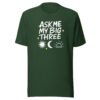 Ask Me My Big Three Astrology T-Shirt