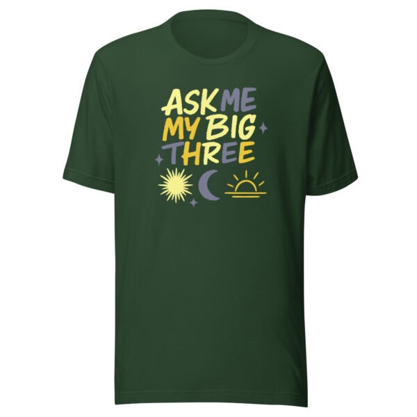 Ask Me My Big Three Celestial Astrology T-Shirt