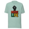 More Life Black Empowerment Inspirational T-Shirt