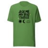 Ask Me My Big Three Astrology T-Shirt