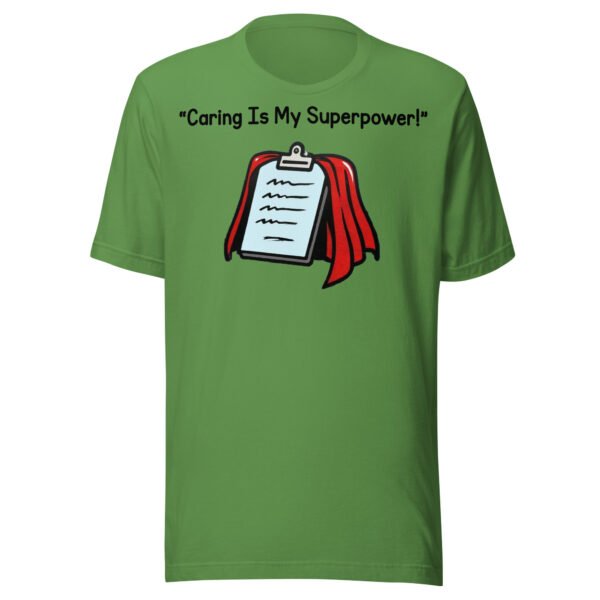 Caring Is My Superpower Care Worker T-Shirt