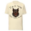Doberman Pinscher Dog Lover T-Shirt – "I'm a dog! Don't bark on me!" Fierce Guard Dog Graphic Tee for Dog Lovers