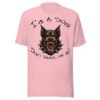Doberman Pinscher Dog Lover T-Shirt – "I'm a dog! Don't bark on me!" Fierce Guard Dog Graphic Tee for Dog Lovers