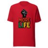 More Life Black Empowerment Inspirational T-Shirt
