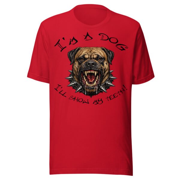 Bullmastiff Dog Lover T-Shirt – “I’m a Dog, I’ll Show My Teeth!” Fierce Mastiff Graphic Tee for Dog Lovers