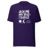 Ask Me My Big Three Astrology T-Shirt