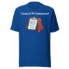 Caring Is My Superpower Care Worker T-Shirt