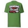 Grinding Not Complaining Red Bar T-Shirt