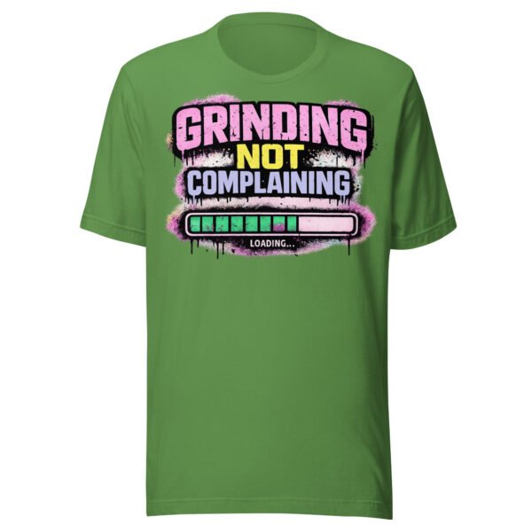 Grinding Not Complaining Teal Bar T-Shirt