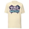 No Meta Just Mastery Girl Gamer Edition #2 T-Shirt