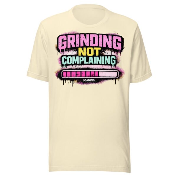 Grinding Not Complaining Magenta Bar T-Shirt