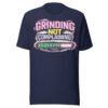 Grinding Not Complaining Teal Bar T-Shirt