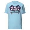 No Meta Just Mastery Girl Gamer Edition #2 T-Shirt
