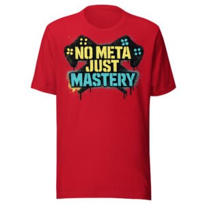 No Meta Just Mastery #2 T-Shirt