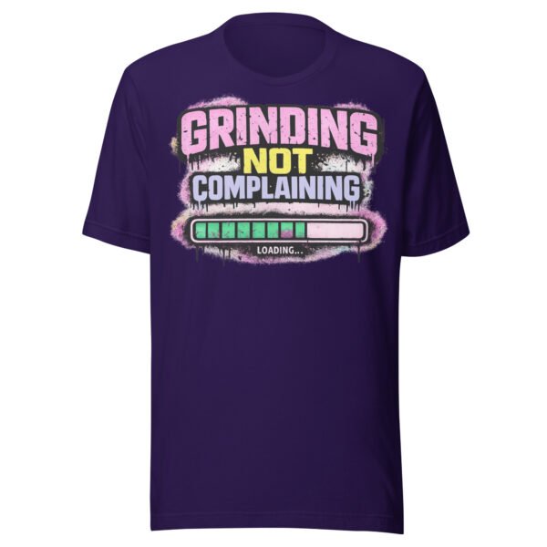 Grinding Not Complaining Teal Bar T-Shirt