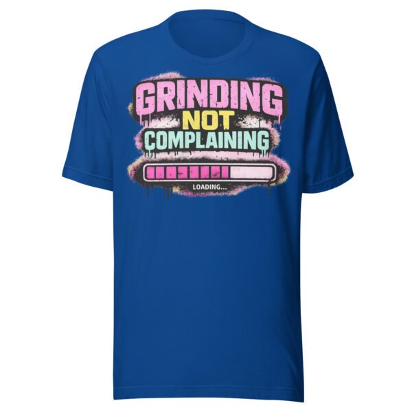 Grinding Not Complaining Magenta Bar T-Shirt