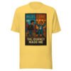 Miles Tone - "The Journey Made Me" Motivational Milestone Celebration T-Shirt