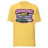 Grinding Not Complaining Teal Bar T-Shirt