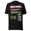Patch Notes Liberation T-Shirt