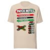 Patch Notes Liberation T-Shirt