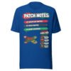 Patch Notes Liberation T-Shirt