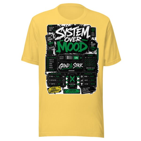 System Over Mood T-Shirt